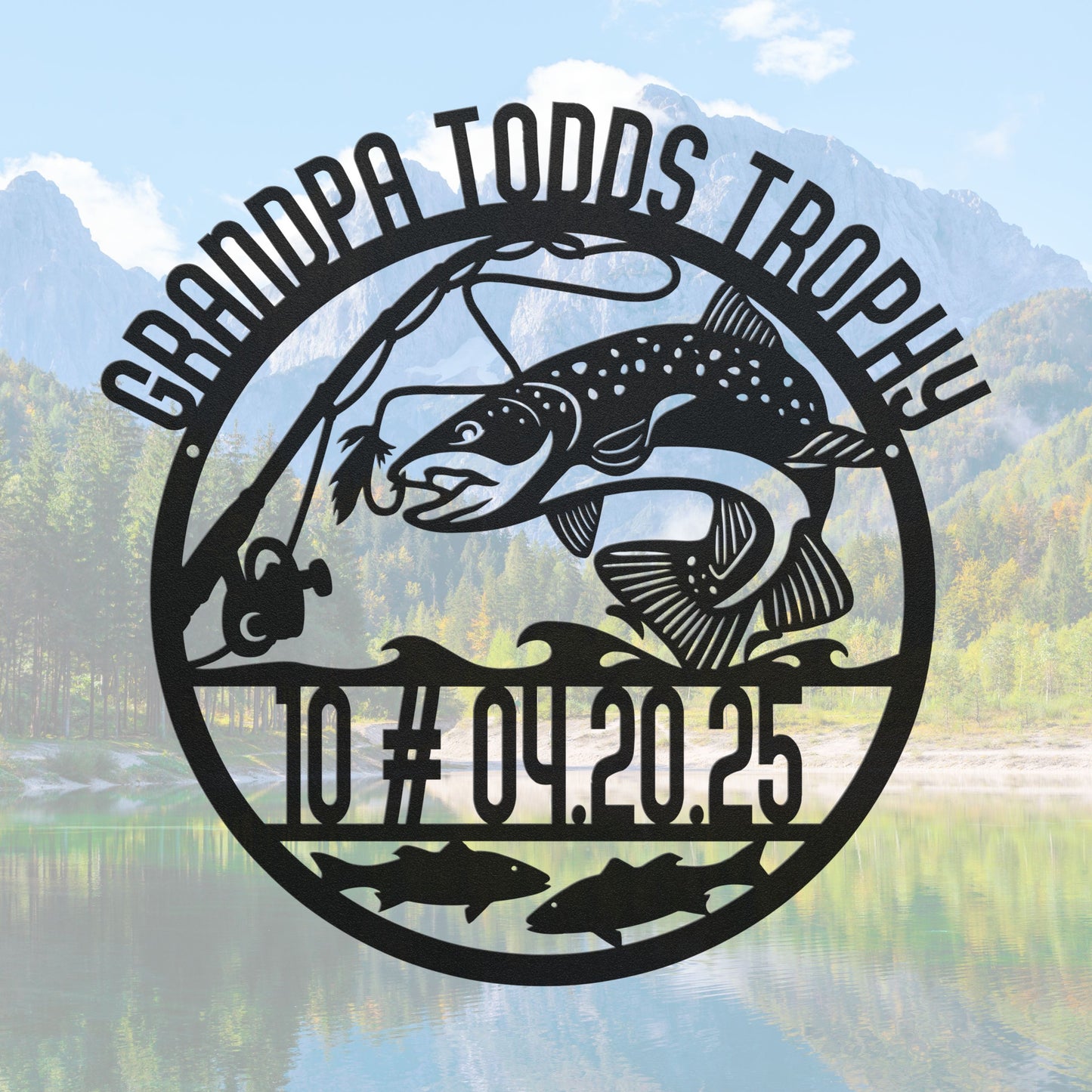 Grandpa Todds Fishing Trophy