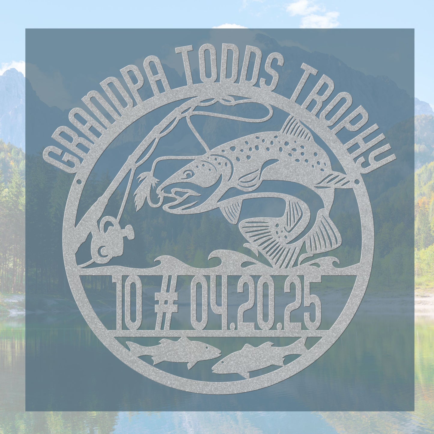 Grandpa Todds Fishing Trophy