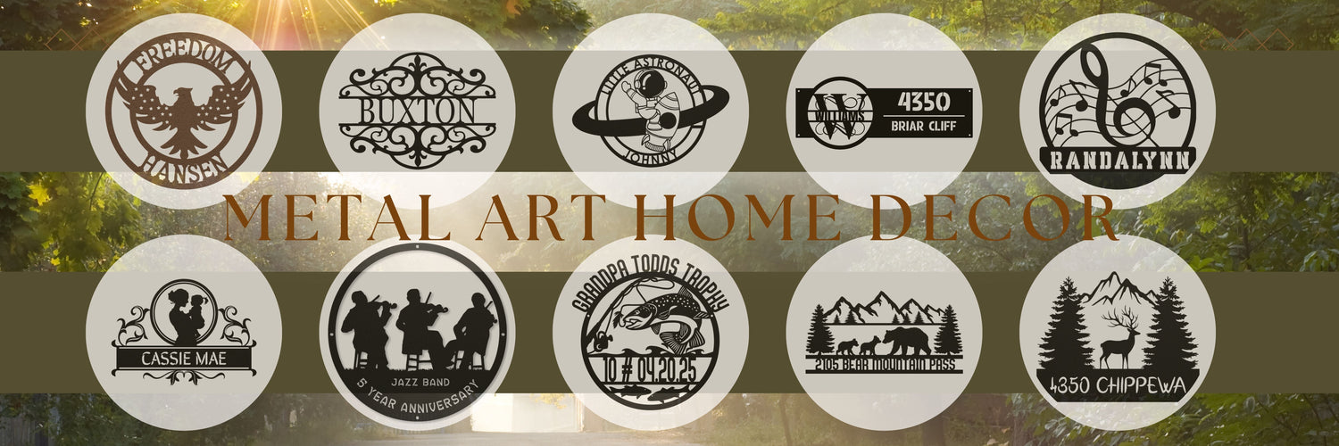 Metal Art Home Decor with images of the types of metal signs available.