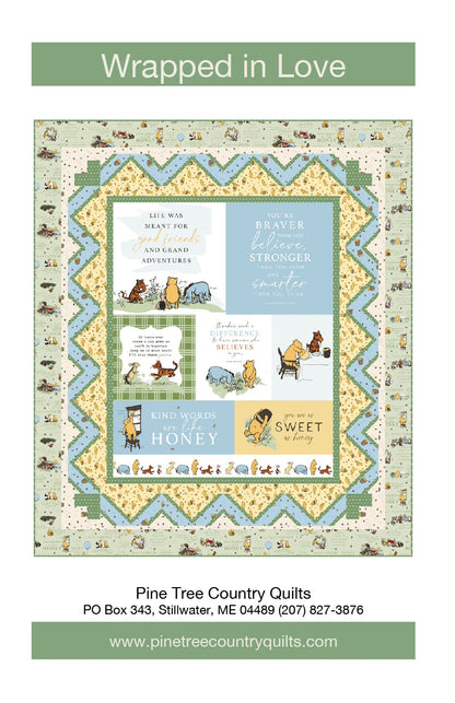 Pine Tree Country Quilts Wrapped in Love Quilt Pattern